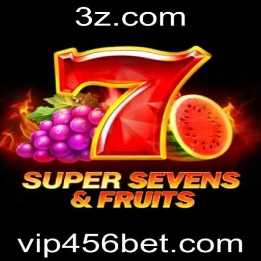 Descubra o Fascinante Mundo de 7SuperSevensFruits no 456bet