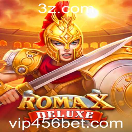 Descubra o Fascinante Mundo de RomaXDeluxe no 456bet